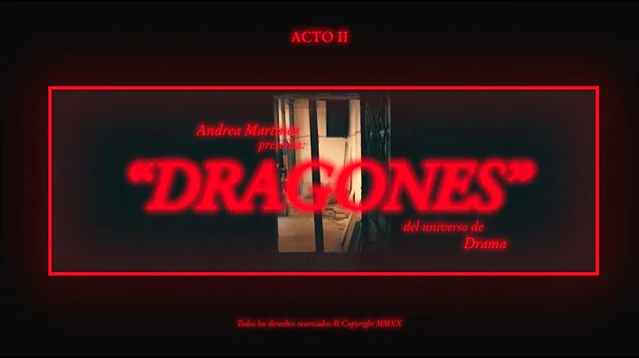 Andrea Martnez - DRAGONES  (video oficial)