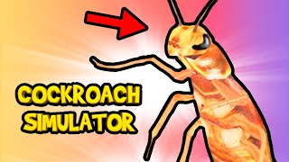 PRO COCKROACH!! in Cockroach Simulator