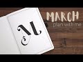 March Bullet Journal Plan with Me / Minimal Plan with Me / Journal with Me / Simple Bullet Journal