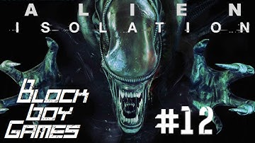 Alien Isolation Part 12: Alien Insulation! lol! 1080p! HD!
