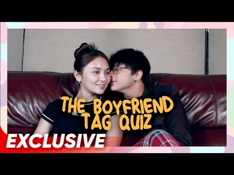 The Boyfriend Tag Quiz | KathNiel Playdate