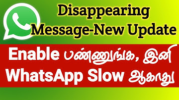 How to Enable WhatsApp Disappearing Message - New Update in Tamil 2022 | Default Message Timer