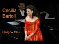 Cecilia Bartoli Recital   Glasgow 1995