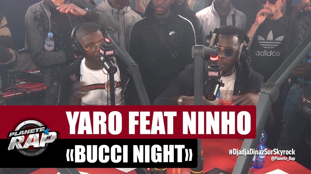 difool en couple [EXCLU] Yaro "Bucci Night" Feat. Ninho #PlanèteRap