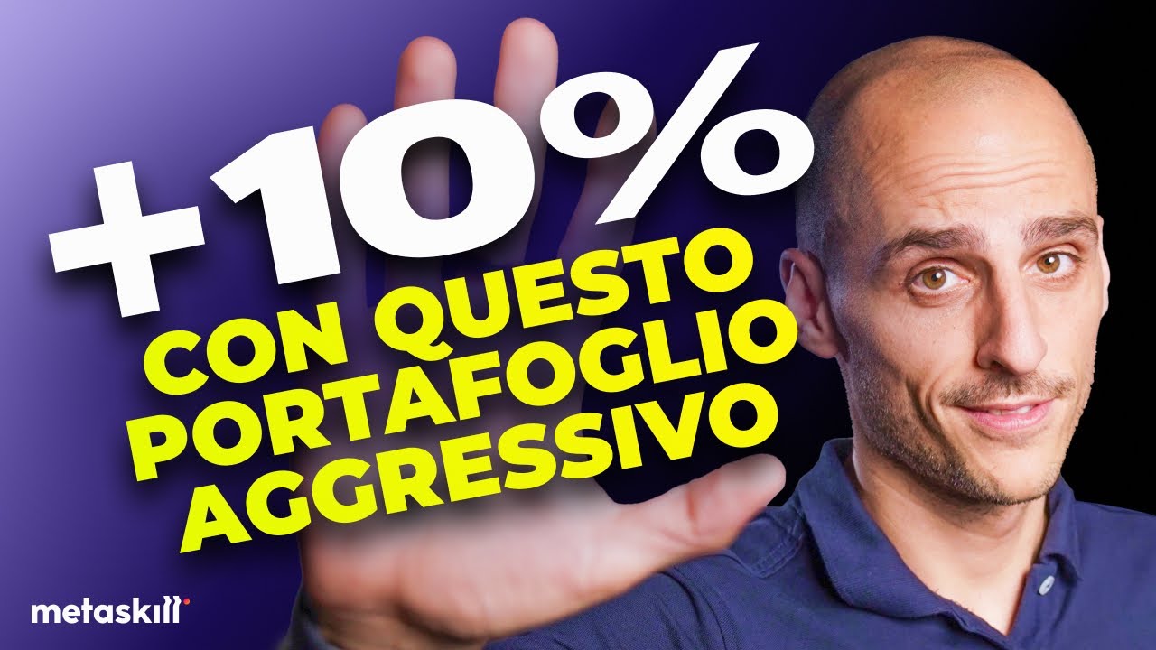 Il Portafoglio Più Aggressivo Immaginabile: Strategie di Investimento ...
