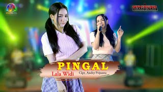 Lala Widy - Pingal Ft.Lagista [ ]