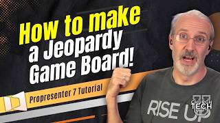 ProPresenter Tutorial: How to make a Jeopardy game board