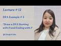 Draw a DFA Starting with 0 and Ending with 1 | DFA Example #3 | TOC Lecture No. 12