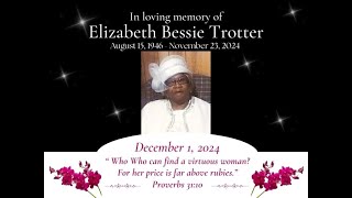 Elizabeth Bessie Trotter  Funeral Service | FPC Of Slidell | Sunday 12/1/2024