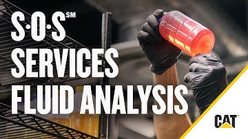 How Cat® S•O•S℠ Services Fluid Analysis Helps your Operation