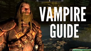 SKYRIM Remastered  THE FULL VAMPIRE GUIDE (UPDATED)