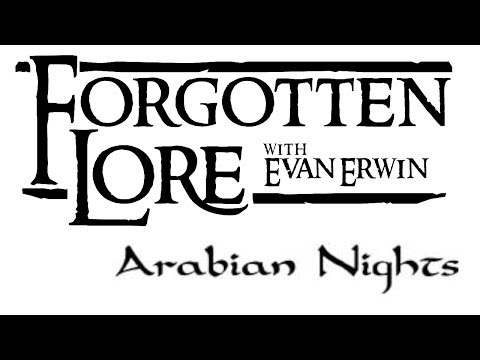 Forgotten Lore Arabian Nights 
