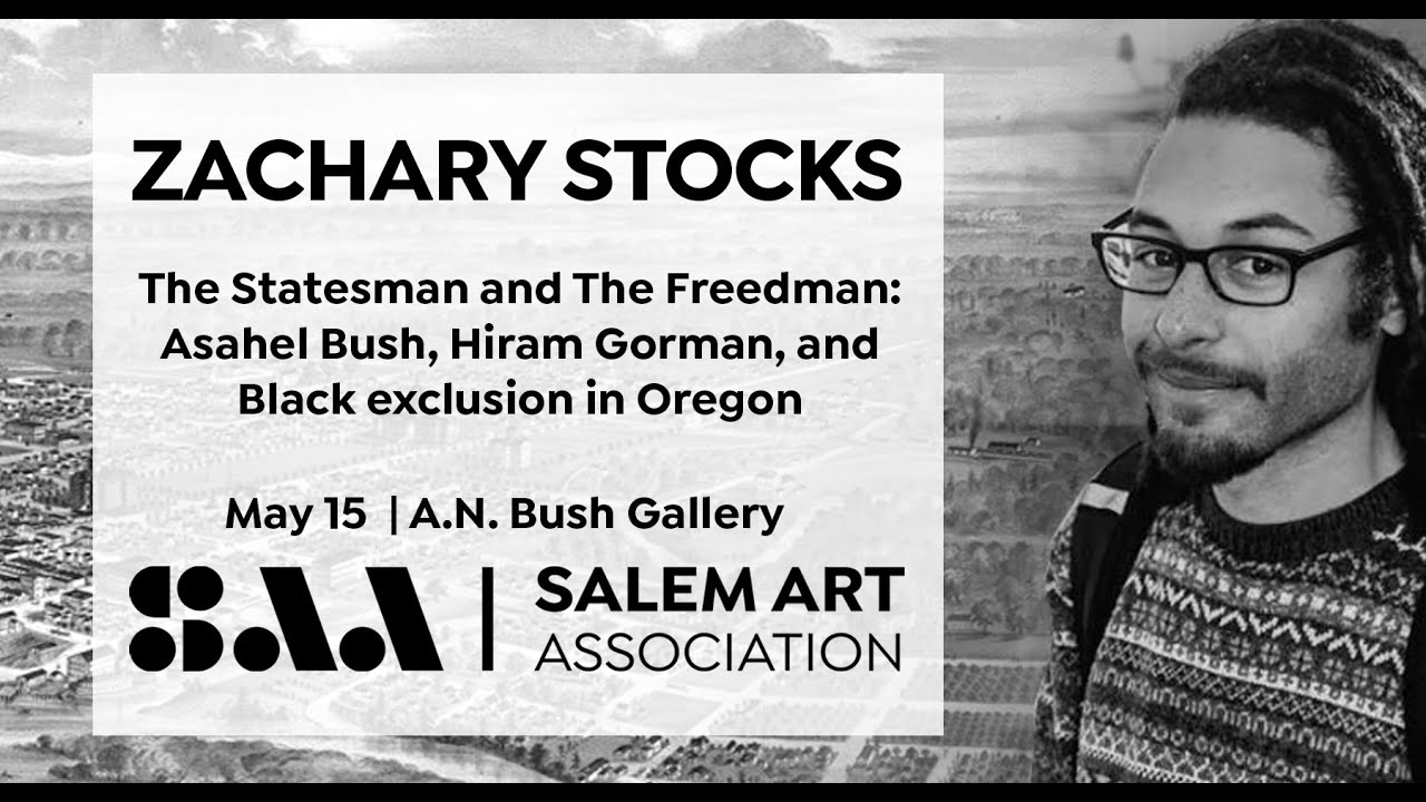 THE STATESMAN AND THE FREEDMAN: ASAHEL BUSH, HIRAM GORMAN, AND BLACK EXCLUSION IN OREGON.