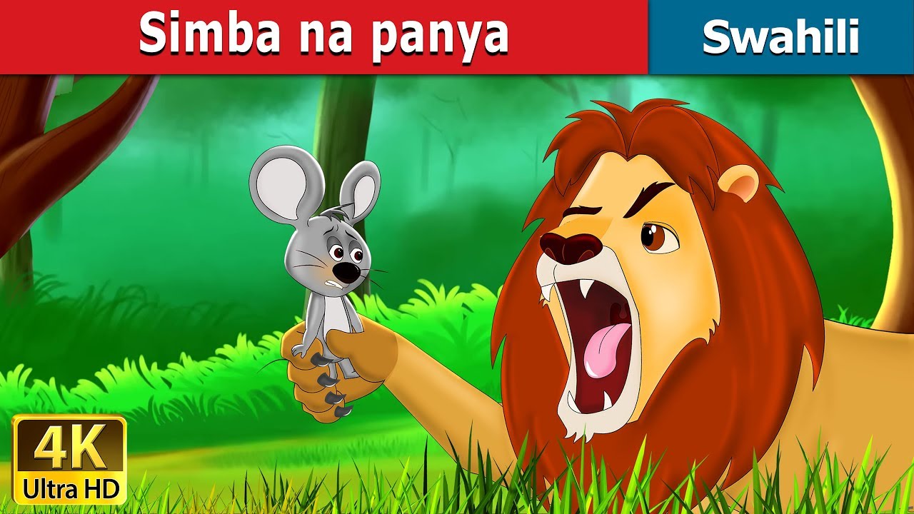 Simba na Panya   Lion and Mouse Story in Swahili  Swahili Fairy Tales