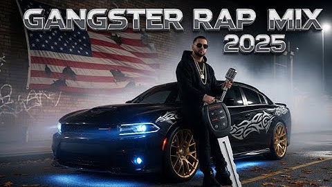 Thumbnail of Gangster Rap Mix 2025 | Best Hip Hop Trap Beats & Street Rap Anthems | USA Edition 2025