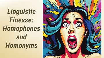 Navigating the Cultural Maze: Homophones and Homonyms in English Literature and Poetry