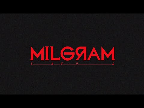 MILGRAM -ミルグラム- / Teaser Movie