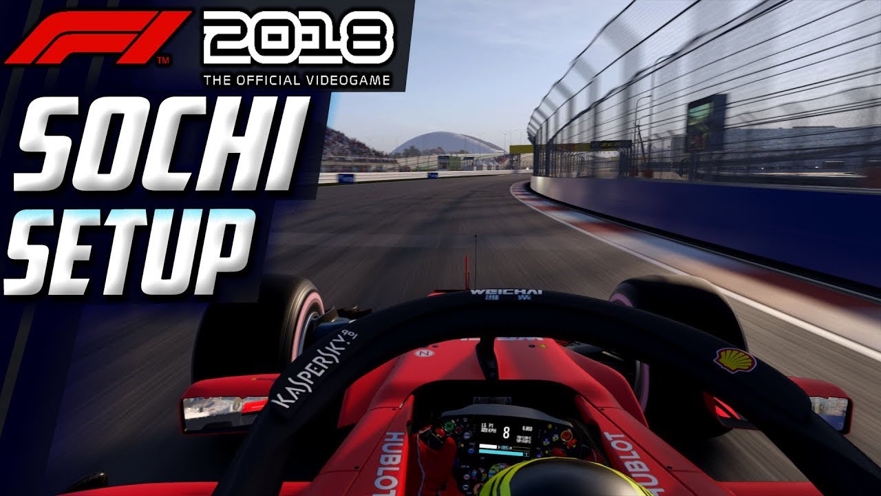 ✅| F1 2018 | RUSSIA - SOCHI | SETUP❗❗