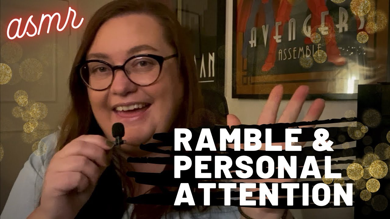 ASMR på svenska: Ramble + lite personal attention