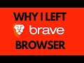 Why I Left Brave Browser image
