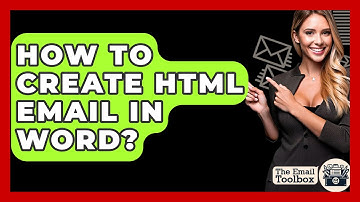 How To Create HTML Email In Word? - TheEmailToolbox.com