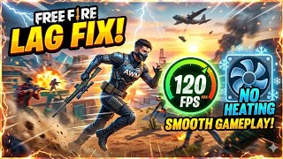HOW TO FIX LAG IN FREE FIRE 💯 AND STOP HEATING THE DEVICE 🥶