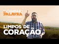 [NCDP] LIMPOS DE CORAÇÃO - Luciano Subirá