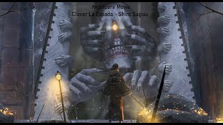 Nightcore Movie - Clavar La Espada