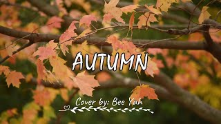 Autumn Female Piano Cover Bee Yah