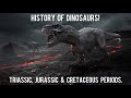 Dinosaurs Through Time: A Journey in Earth's Mesozoic Era