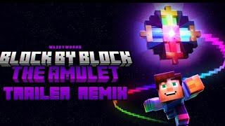 BLOCK BI BLOCK THE AMULET TRAILER REMIX (Musica)