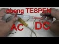 Perbedaan obeng tespen DC dan AC