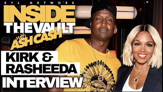 Learn How Kirk & Rasheeda Built a Multi-Million Dollar Dynasty Using Trust, Friendship & Love