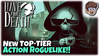 NEW TOP-TIER ACTION ROGUELIKE!! | Have a Nice Death | 1