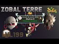 DOFUS - PRESENTATION ZOBAL TERRE LVL 199 STUFF & POUTCH