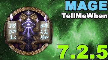 Mage TMW Profile for Patch 7.2.5 w/Download