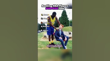 Ranking NBA Players SURPRISING FANS! ♥️⛹️‍♀️🏀 #shorts #nba