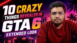 10 Things To Know From GTA VI Extended Look 