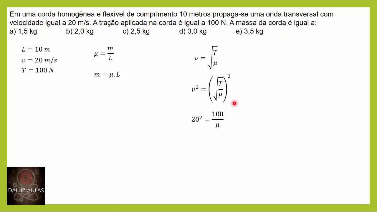 Ondas em corda: velocidade, densidade linear e massa - YouTube