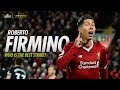 Roberto firmino  who is the best striker