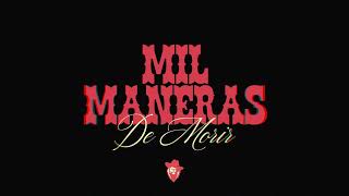 Mil Maneras De Morir - Carin Leon x Kakalo (Lyric Video)