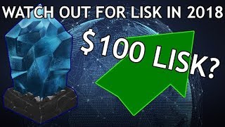 Lisk Techinical Analysis!! ($100 in 2018?)