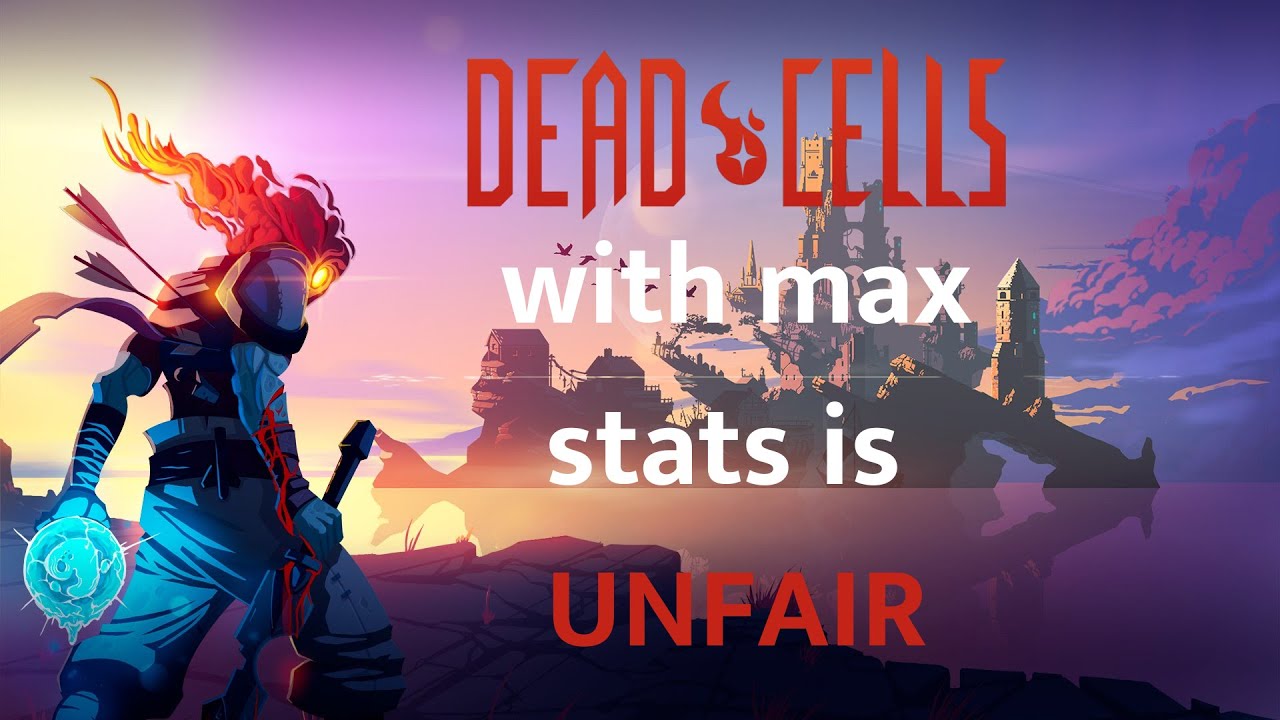 Dead Cells with Mods is INCREDIBLY OP - DEAD CELLS