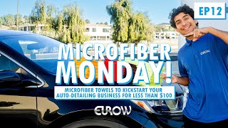 Microfiber Towels You Need To Kickstart Your Detailing Business For Less Than 100 Auto Detailing