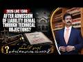 AFTER ADMISSION OF LIABILITY DENIAL THROUGH TECHNICAL OBJECTIONS?. 2026 LHC 1590 | Lahore High Court