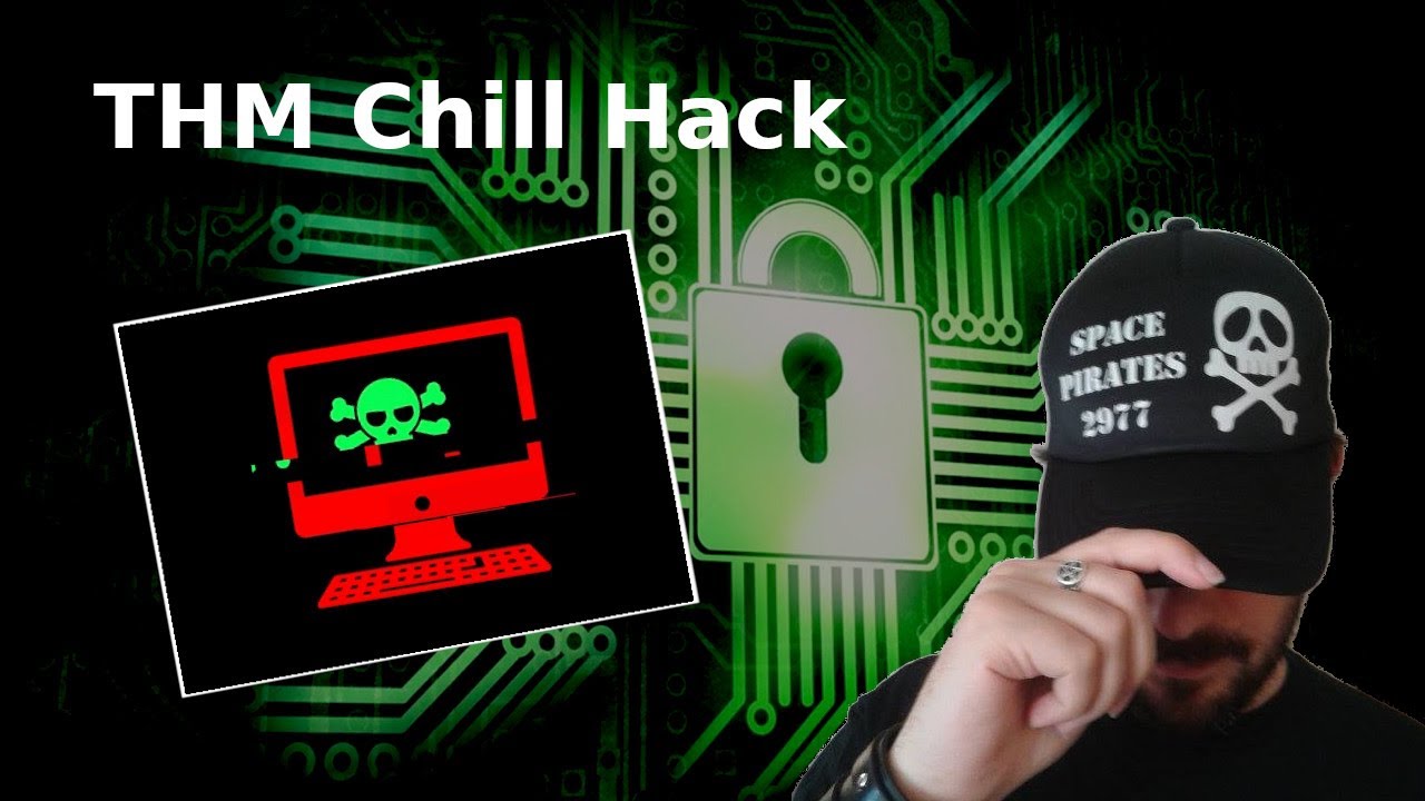 THM Chill Hack - YouTube