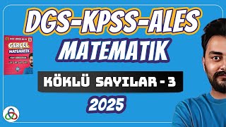 Köklü Sayilar 3 Video Dgs-Kpss-Ales Matematik 2024 