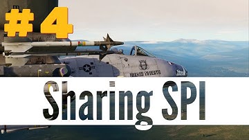 DCS | Sharing SPIs | A10CII quick tips #4