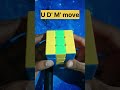 U D' M' move. #fingertricks #rubikscube #algorithm