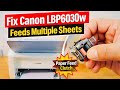 Fix Continuous Paper Feeding Issue | Canon LBP6030w Paper Feed Clutch Repair